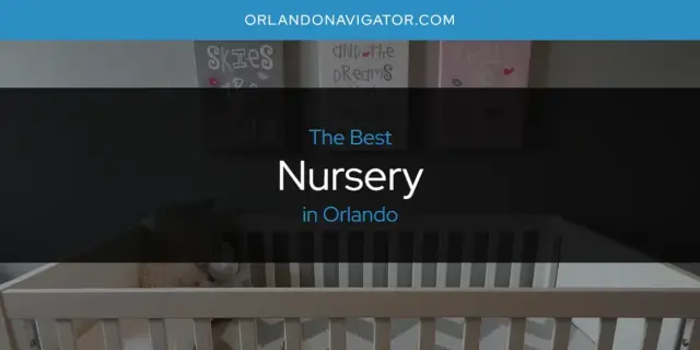 Orlando's Best Nursery [Updated 2024]