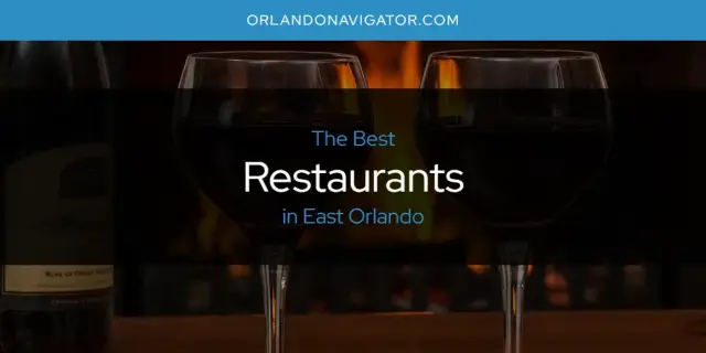 East Orlando's Best Restaurants [Updated 2024]
