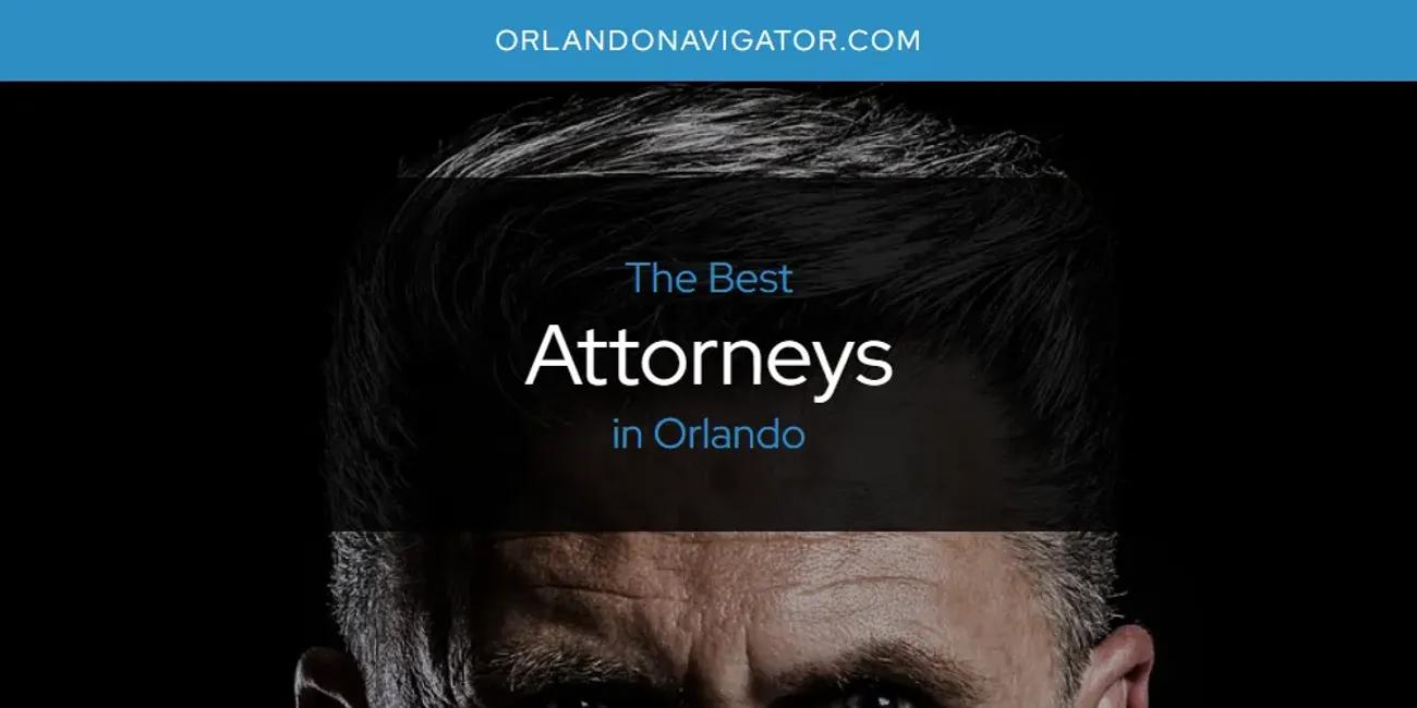 Orlando's Best Attorneys [Updated 2024]