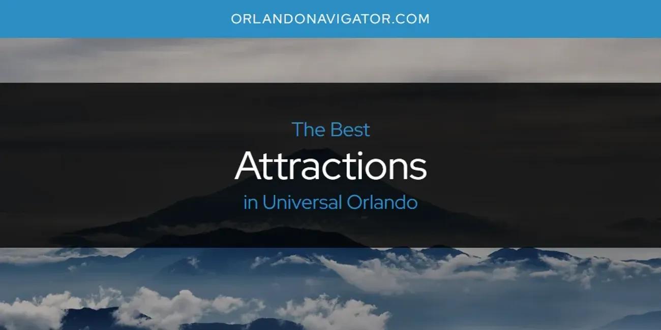 Universal Orlando's Best Attractions [Updated 2024]