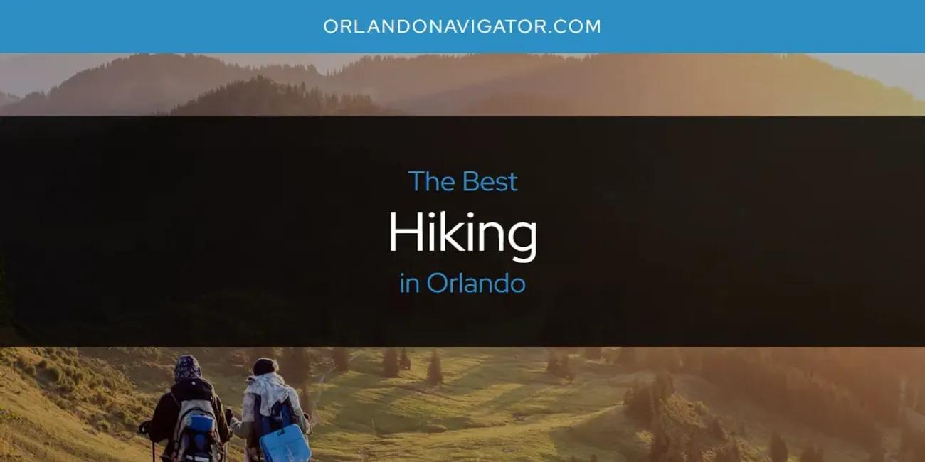 Orlando's Best Hiking [Updated 2024]