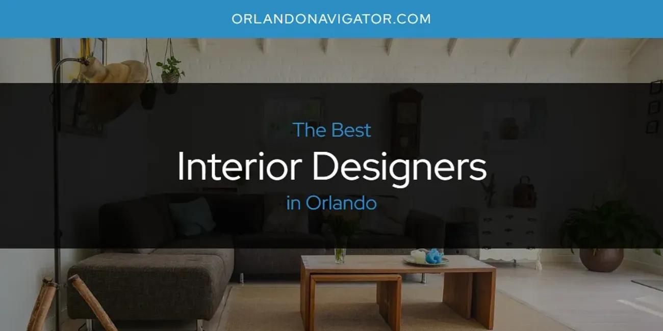 Orlando's Best Interior Designers [Updated 2024]