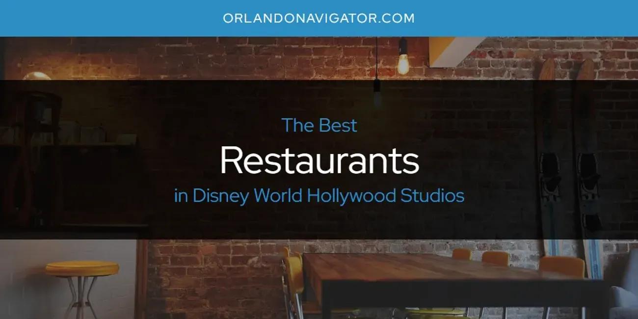 The Absolute Best Restaurants in Disney World Hollywood Studios  [Updated 2024]