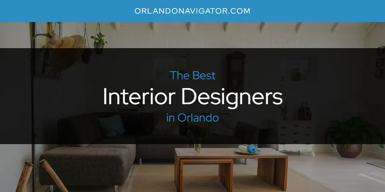 Orlando's Best Interior Designers [Updated 2025]